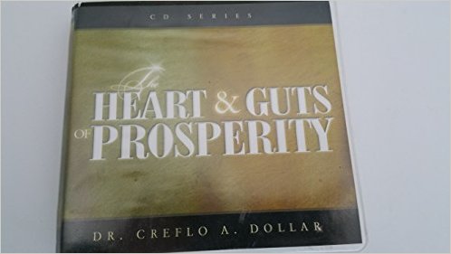 The Heart & Guts of Prosperity (5 DVDs) - Creflo Dollar